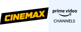 Cinemax Amazon Channel
