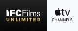IFC Films Unlimited Apple TV Channel