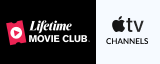 Lifetime Movie Club Apple TV Channel