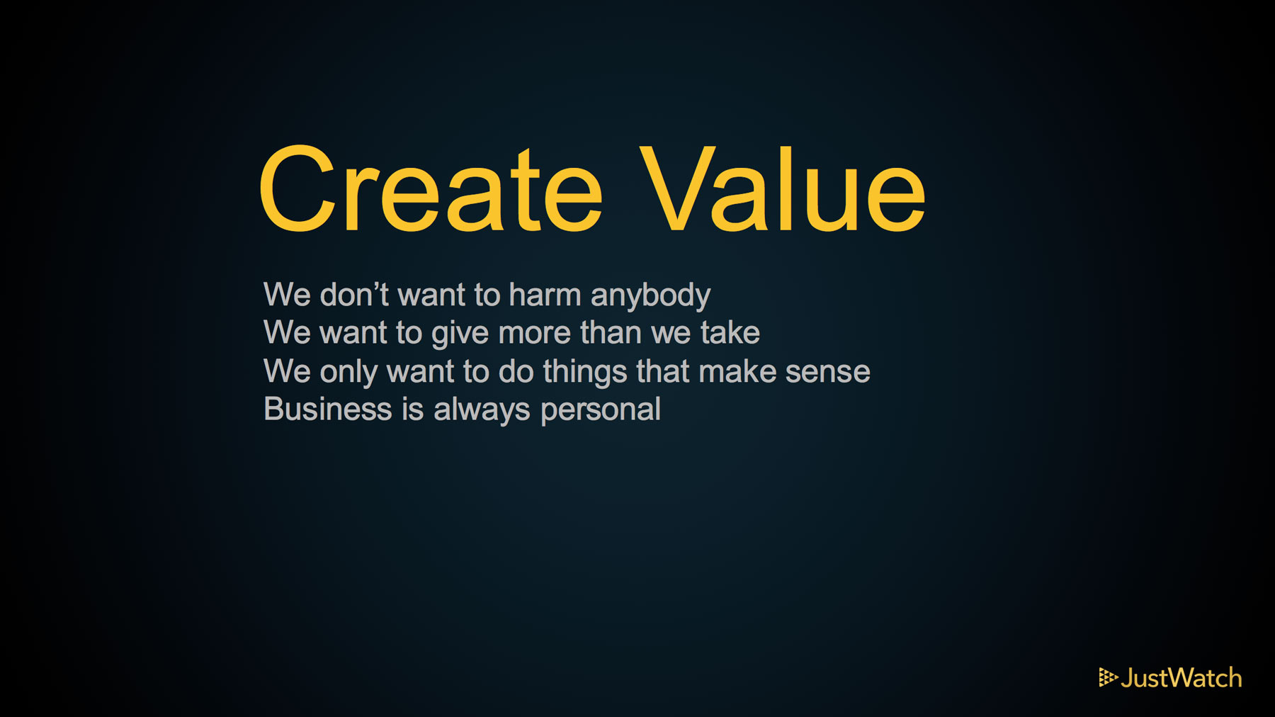 JustWatch core value: Create Value