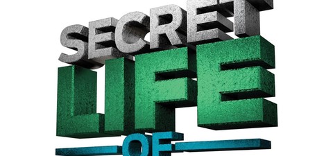 The Secret Life of...