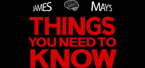 James May's Things You Need To Know