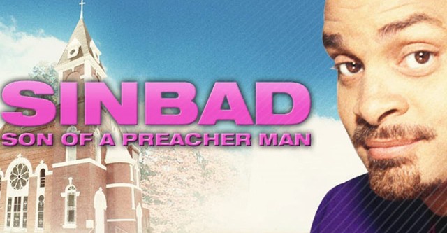 Sinbad: Son of a Preacher Man streaming online