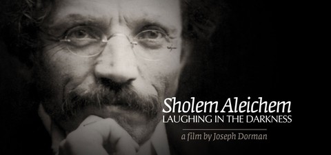 Sholem Aleichem: Laughing In The Darkness