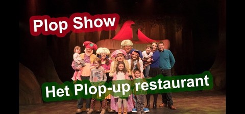 Plop Show - Het Plop-Up Restaurant