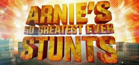 Arnie's 50 Greatest Ever Stunts
