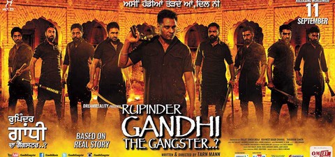 Rupinder Gandhi The Gangster