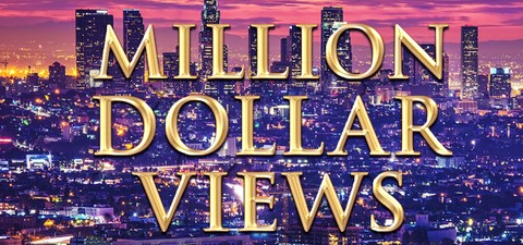 Million Dollar Views
