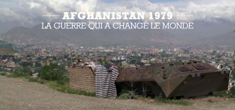Afghanistan 1979 La guerre qui a changé le monde