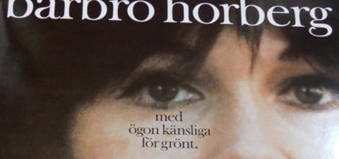 Med ögon känsliga för grönt – Barbro Hörberg