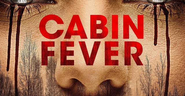 Unpretentious renewable resource cartridge Cabin Fever - movie: where to watch stream online