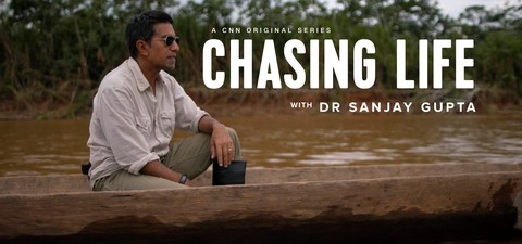 Chasing Life With Dr. Sanjay Gupta