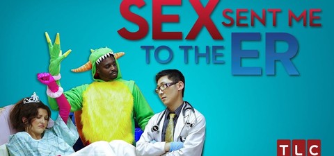 Sex Sent Me to the ER