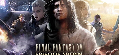 Final Fantasy XV: Episode Ardyn -Prologue-