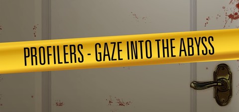 Profilers: Gaze Into the Abyss