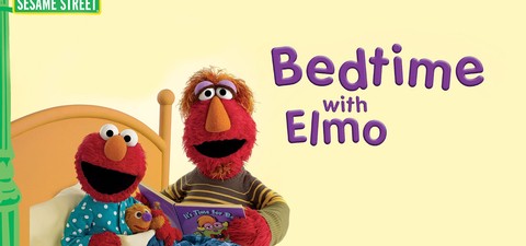 Sesame Street: Bedtime with Elmo