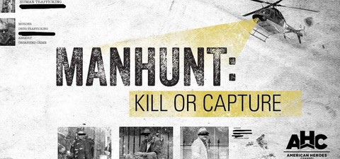 Manhunt: Kill or Capture