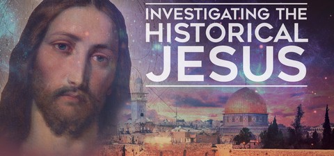 Investigating the Historical Jesus