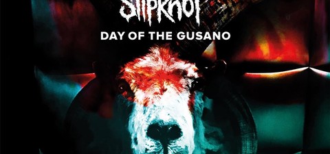 Slipknot - Day of the Gusano