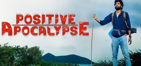 Positive Apocalypse