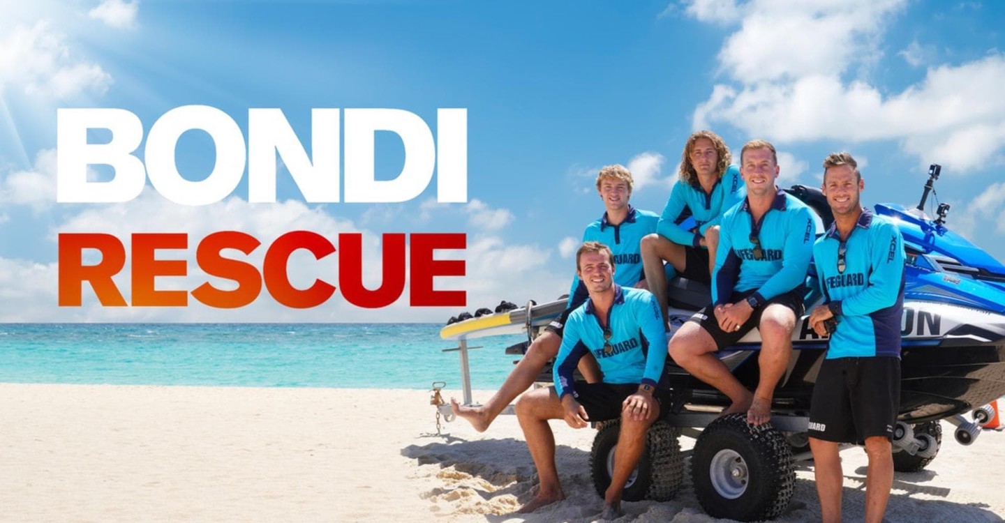 Bondi Rescue.