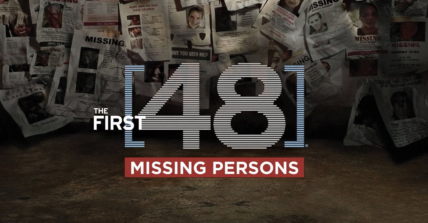 The First 48: Missing Persons
