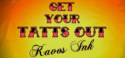 Get Your Tatts Out: Kavos Ink
