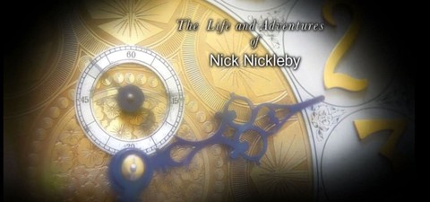 The Life and Adventures of Nick Nickleby