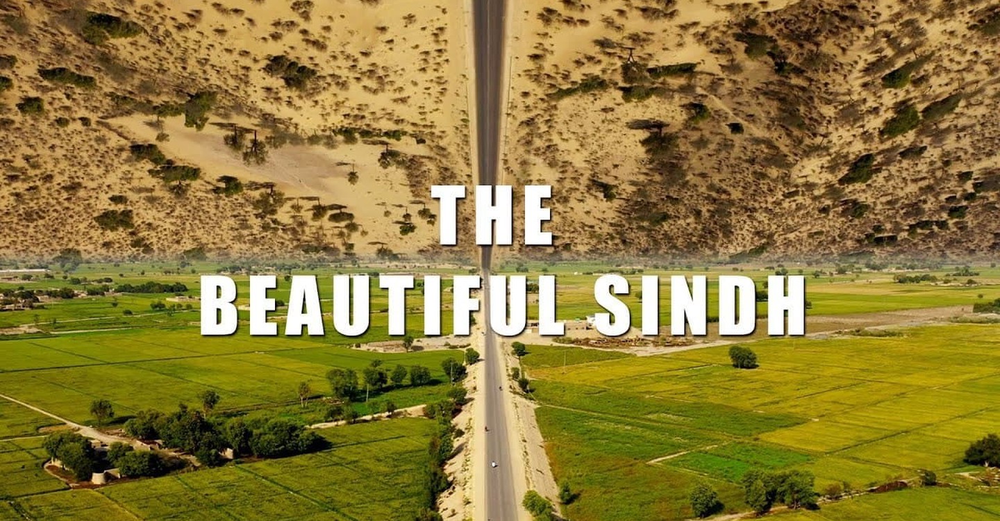 Ishq e Qalandar (The beautiful Sindh)