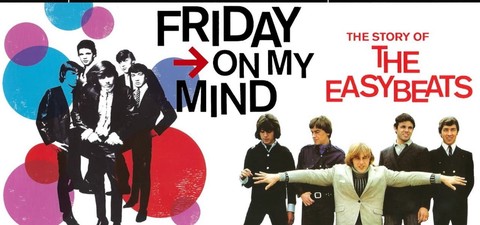 Friday on My Mind: The Easybeats Story