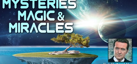 Mysteries, Magic and Miracles