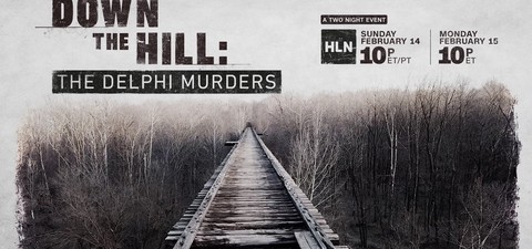 Down the Hill: The Delphi Murders Podcast
