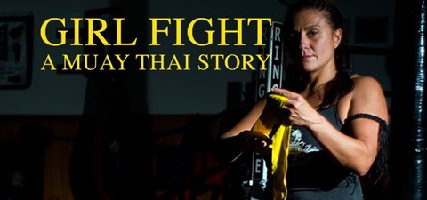 Girl Fight: A Muay Thai Story