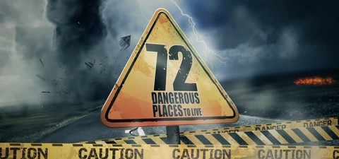 72 Lugares Mais Perigos Para Se Viver