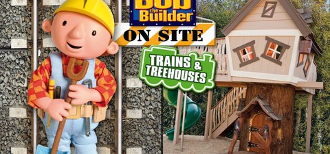 Bob the Builder On Site: Trains & Treehouses