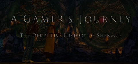 A Gamer's Journey: The Definitive History of Shenmue
