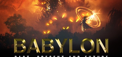 Babylon: Past, Present and Future