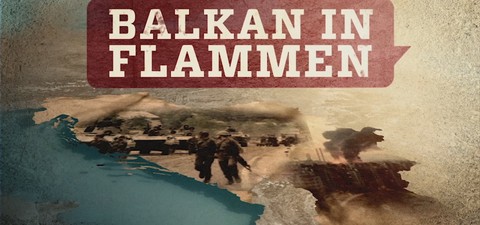 Les Balkans à feu et à sang