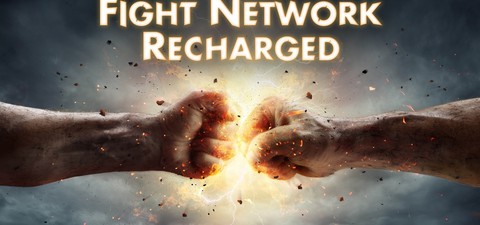 Fight Network Recharged