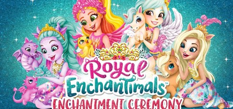 Royal Enchantimals: Royals Enchantment Ceremony