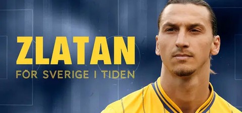Zlatan - För Sverige i tiden