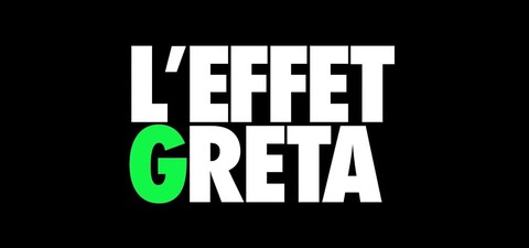 L'Effet Greta