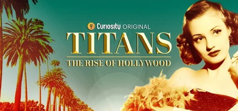Hollywood - Aufstieg der Titanen