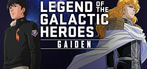 Stream Legend of the Galactic Heroes on HIDIVE