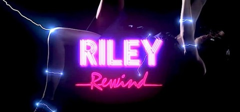 Riley Rewind