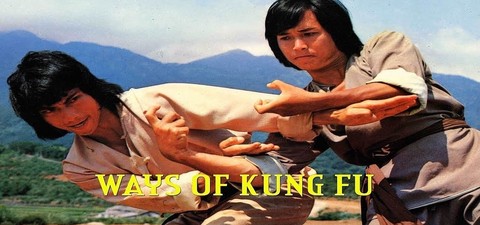 Ways of Kung Fu