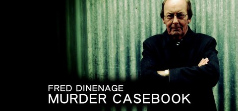 Fred Dinenage - Murder Casebook