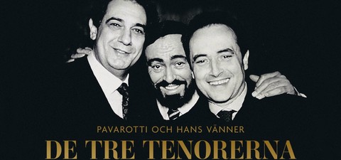 De tre tenorerna - Pavarotti och hans vänner