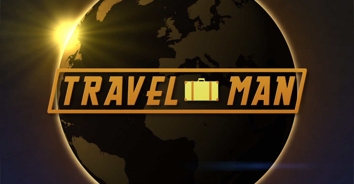 Travel Man: 48 Hours in...