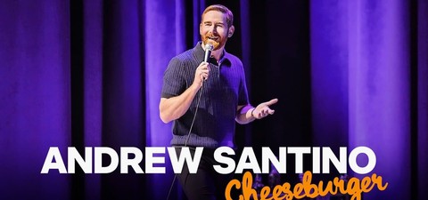 Andrew Santino: Cheeseburger
